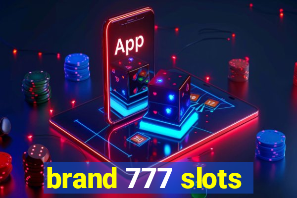 brand 777 slots